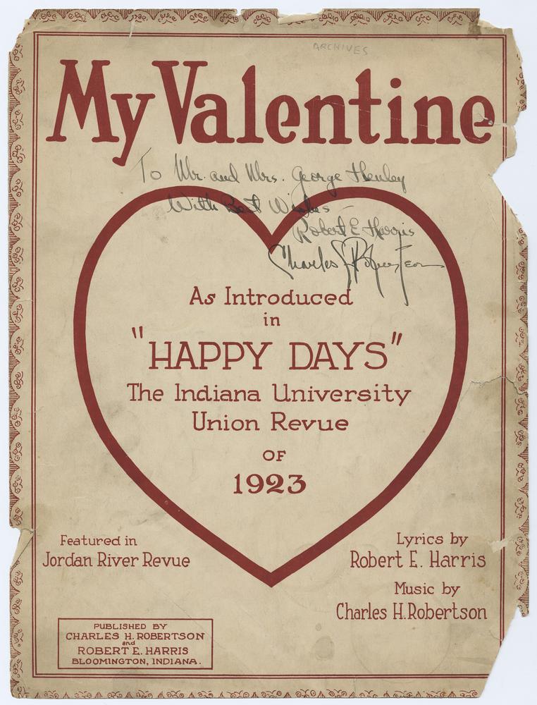 Sheet music cover for song "My Valentine" from IU Union Revue "Happy Days", 1923