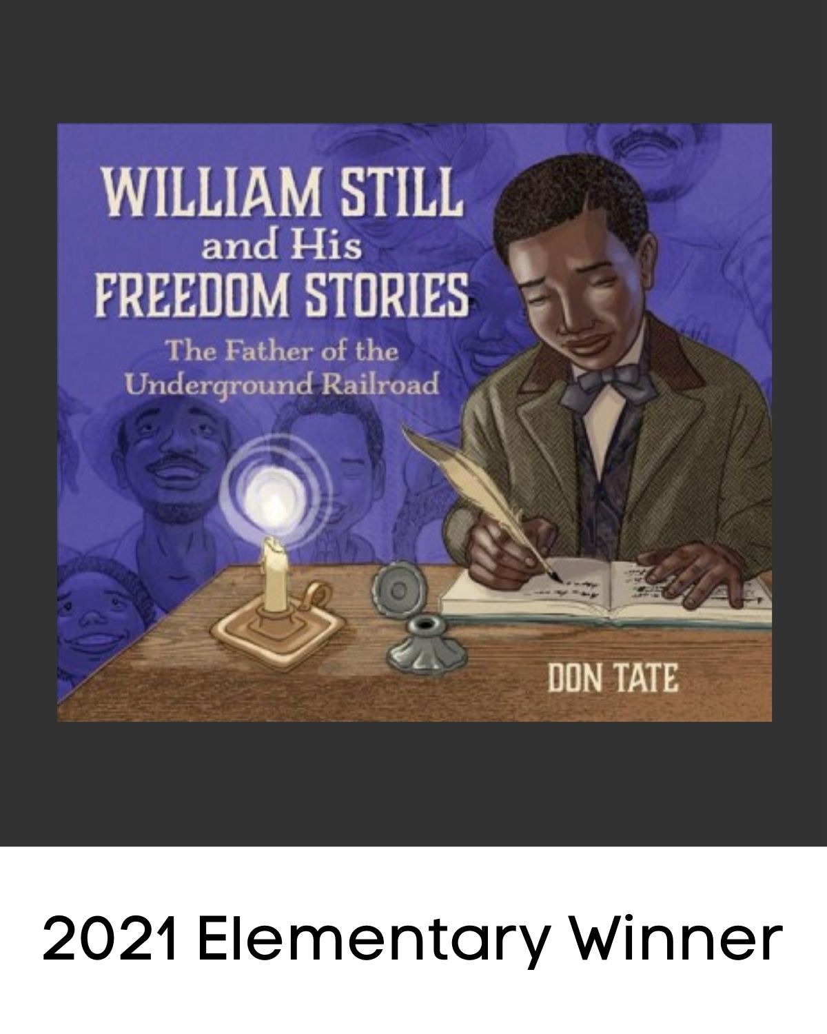 William Still and His Freedom Stories: The Father of the Underground Railroad book cover