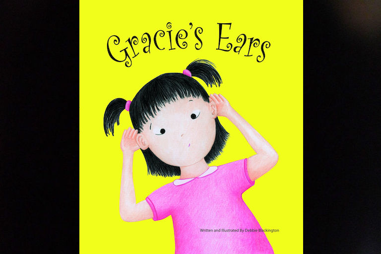 Gracie's Ears by Debbie Blackington.