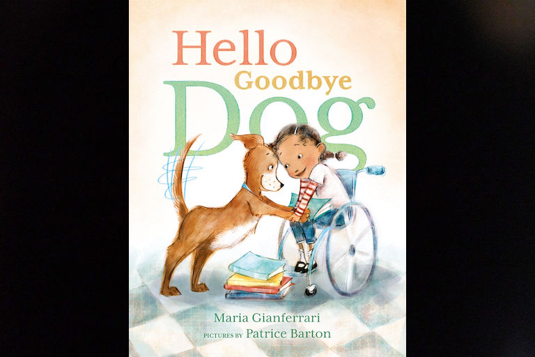 Hello Goodbye Dog by Maria Gianferrari.