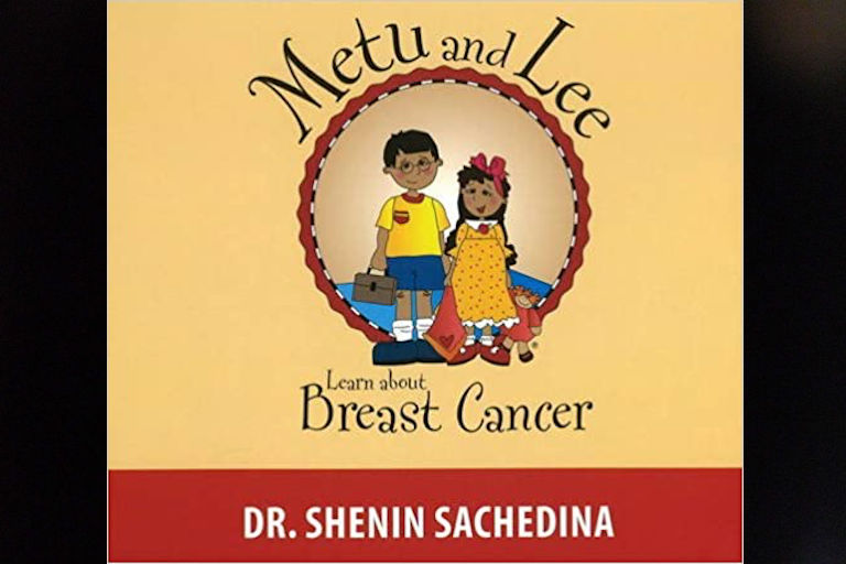Metu and Lee Learn about Breast Cancer by Dr. Shenin Sachedina.