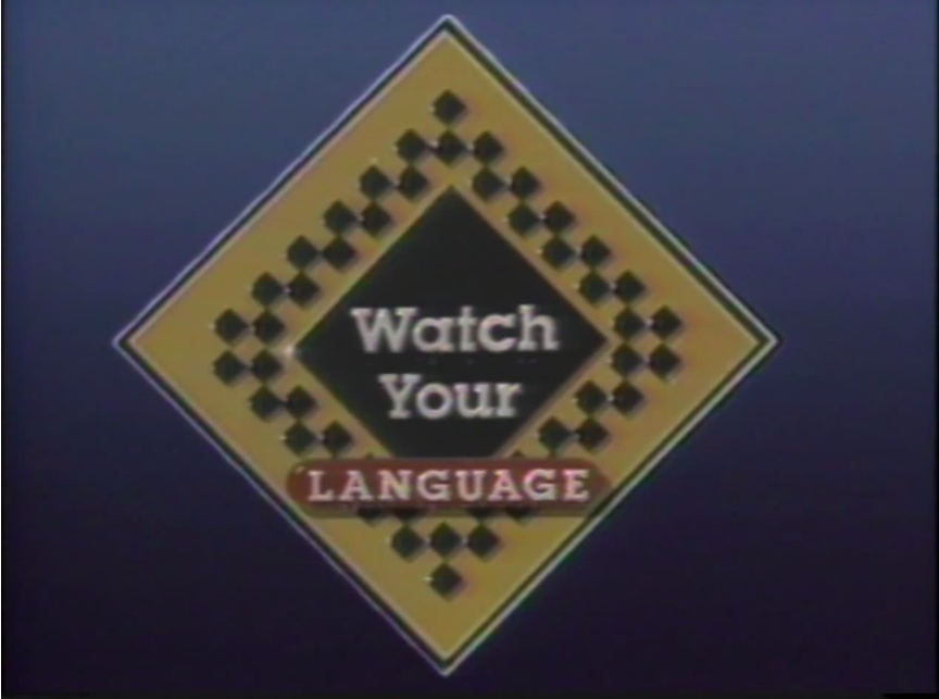 Title card for Watch Your Language showing a diamond with a road sign design