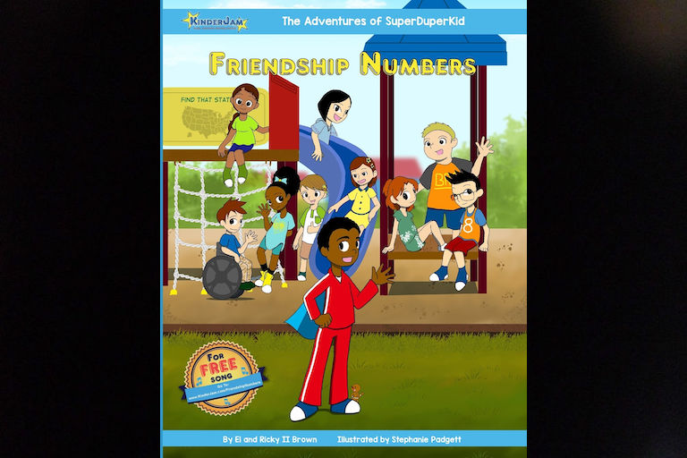 The Adventures of SuperDuperKid: Friendship Numbers by El and Ricky II Brown.
