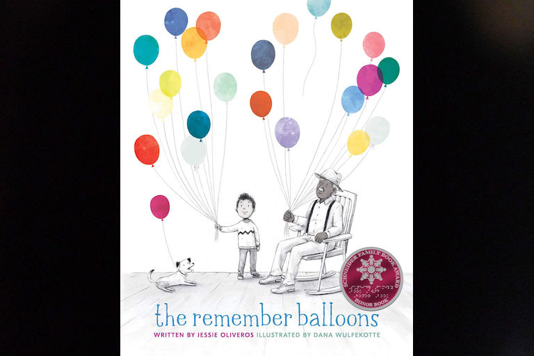 The Remember Balloons by Jessie Oliveros.