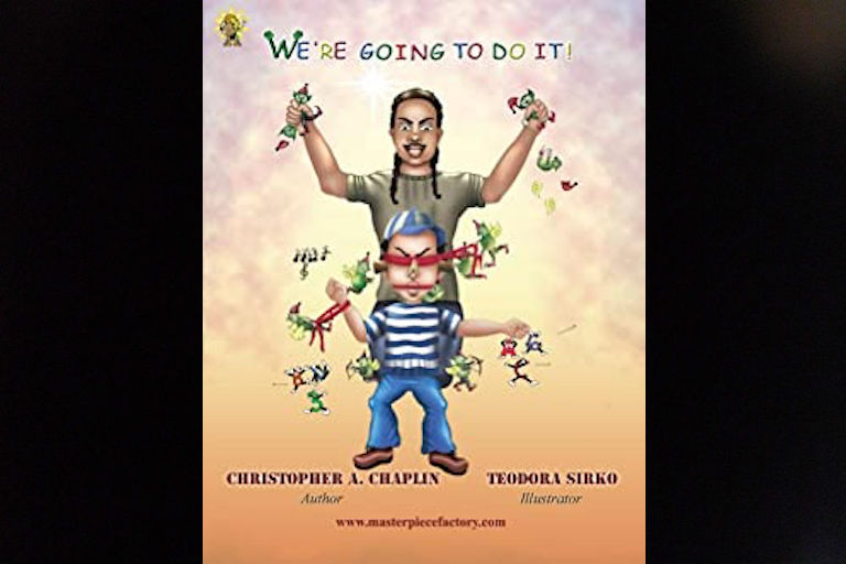 We're Going To Do It by Christopher Chaplin.