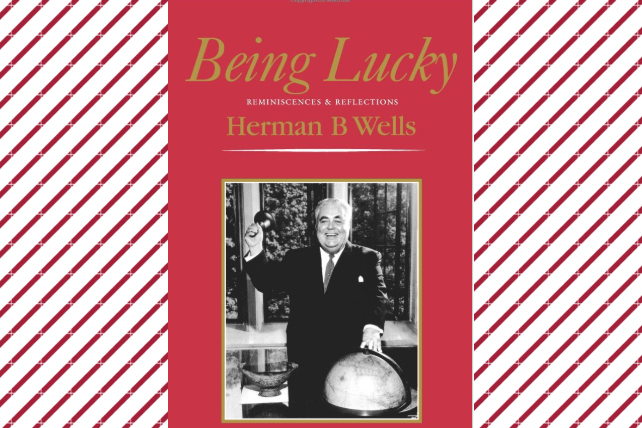 image shows the cover of Being Lucky, a book written by Herman B Wells