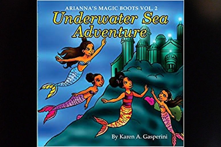 Arianna’s Underwater Sea Adventure by Karen A. Gasperini.