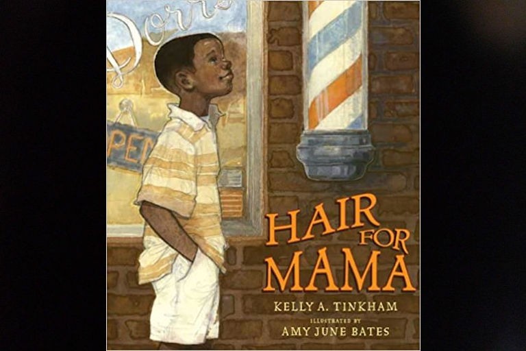 Hair for Mama by Kelly Tinkham.