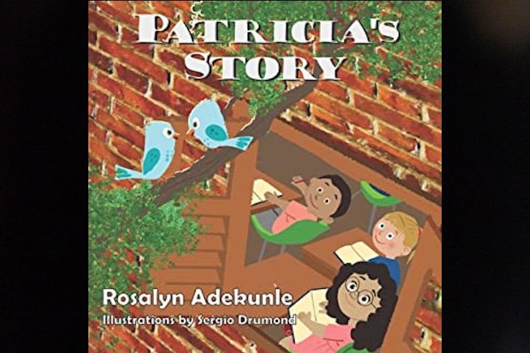 Patricia's Story by Rosalyn Adekunle.